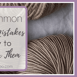 9 Common Crochet Mistakes & How to Easily Fix Them - www.craftaboo.com