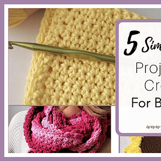 5 Simple & Free Projects to Crochet for Beginners - www.craftaboo.com