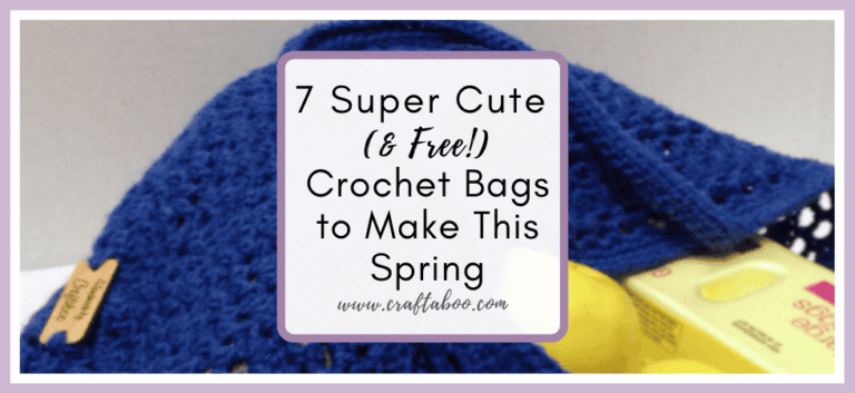 21 Super Cute (& Affordable!) Crochet Bags to Make This Spring - www.craftaboo.com