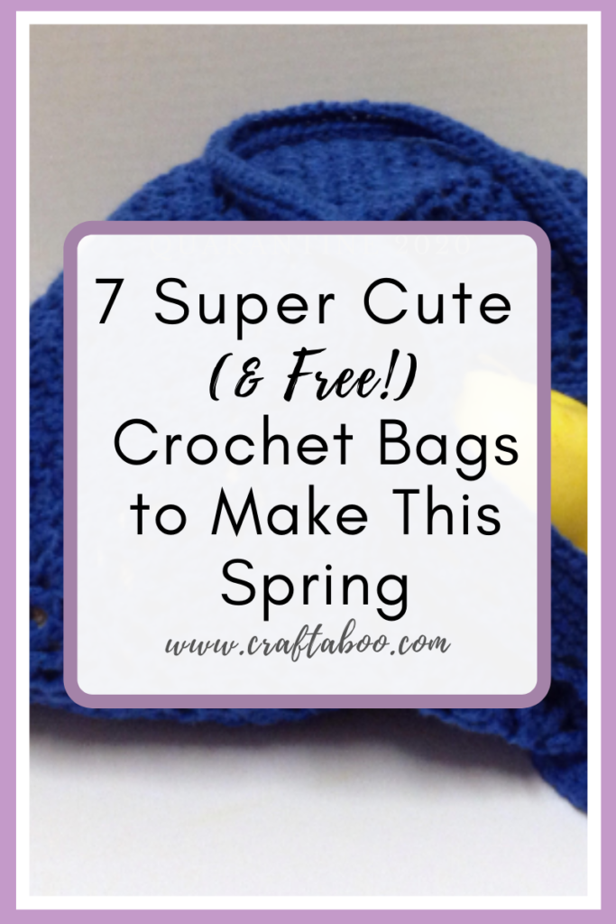 21 Super Cute (& Affordable!) Crochet Bags to Make This Spring - www.craftaboo.com